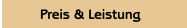 Preis & Leistung